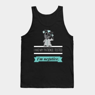 Impatient Funny Quote Tank Top